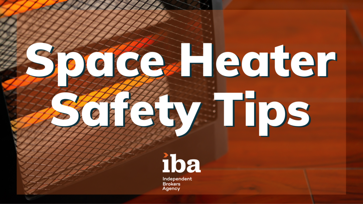 Space Heater Safety Tips IBA